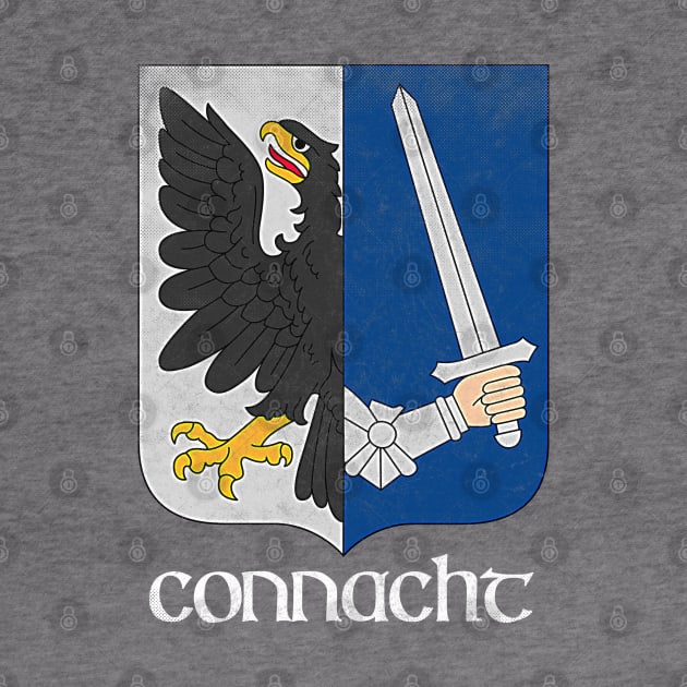 Connacht  / Irish Vintage Style Crest Coat Of Arms Design by feck!